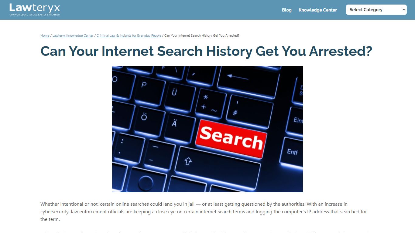 Illegal Internet Searches That Could Get You Arrested - Lawteryx